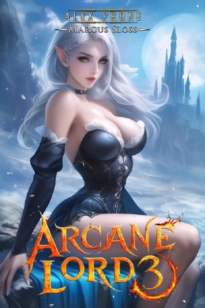 [Noble Magic 03] • The Arcane Lord 3